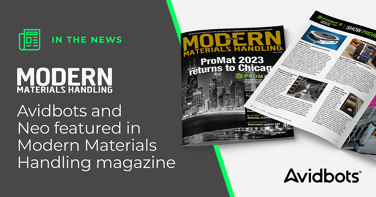 Avidbots and Neo featured in Modern Materials Handling magazine