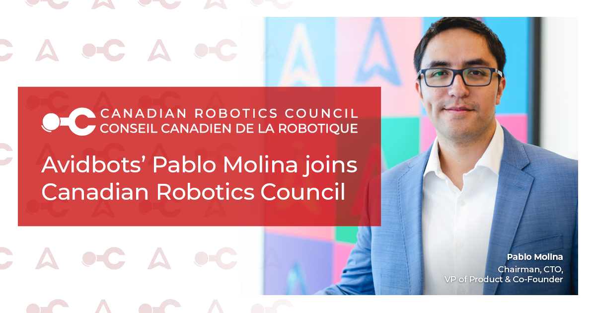 Avidbots’ Pablo Molina joins Canadian Robotics Council