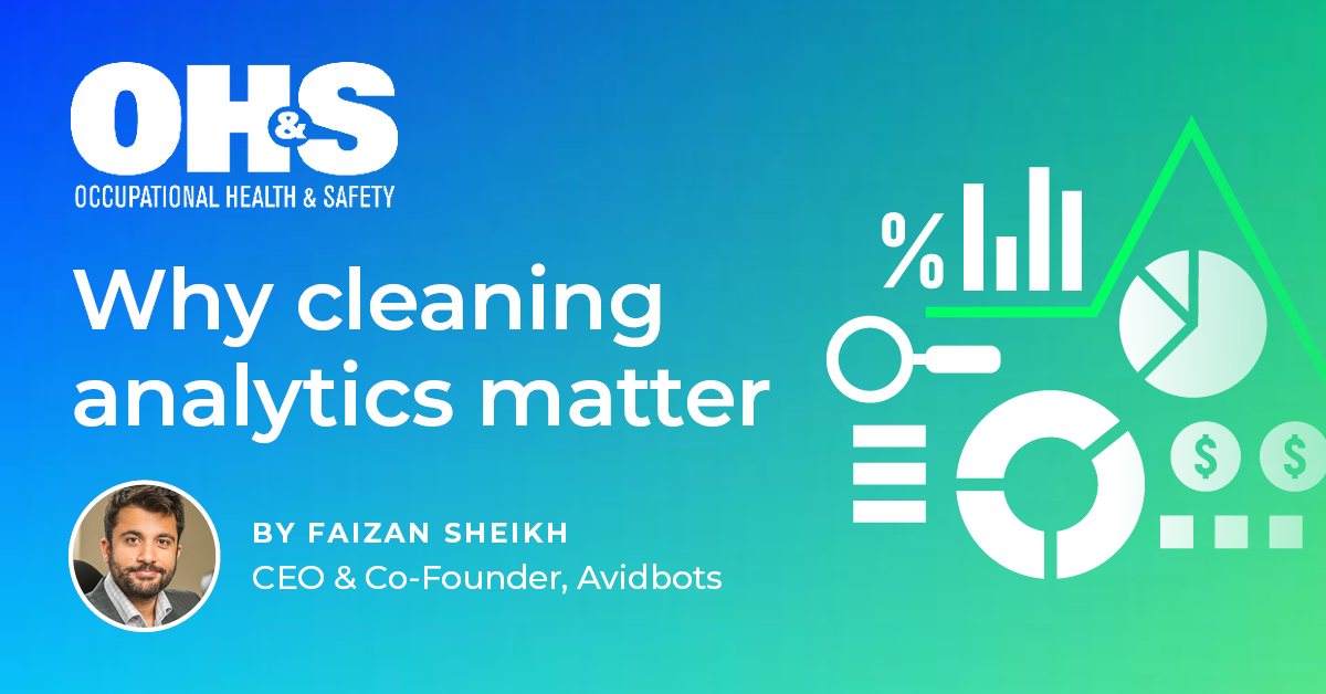 Avidbots featured in "Why Cleaning Analytics Matter" - OH&S