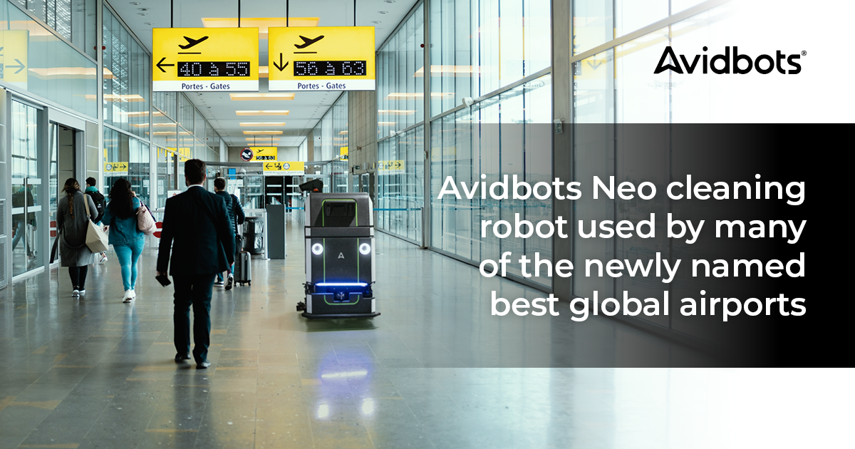 Avidbots Neo cleaning robot used by many of the newly named best global airports