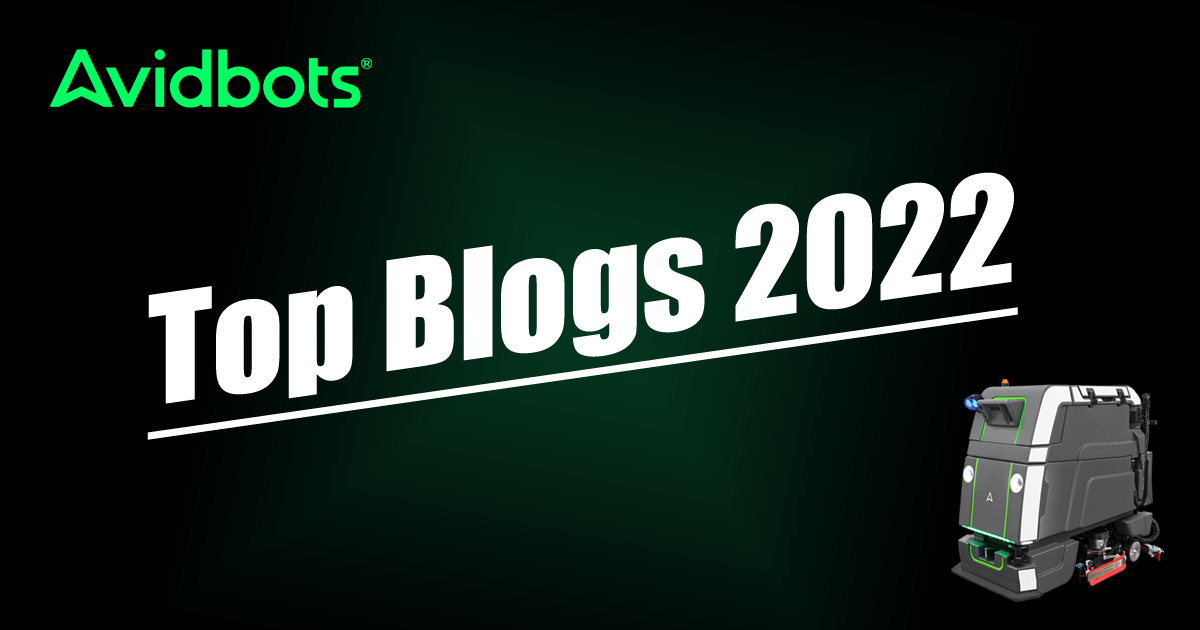 Top Avidbots blogs of 2022